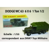 CODE 3  -  DODGE 6X6 WC 63 bâché  -  DINKY TOYS Scale